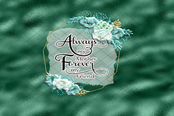 Always My Mother Forever Friend Tumbler: A Design Asset for Meaningful Branding