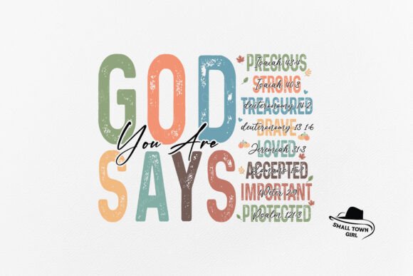 God Says You Are Fall Png: A Design Asset for Autumn Projects